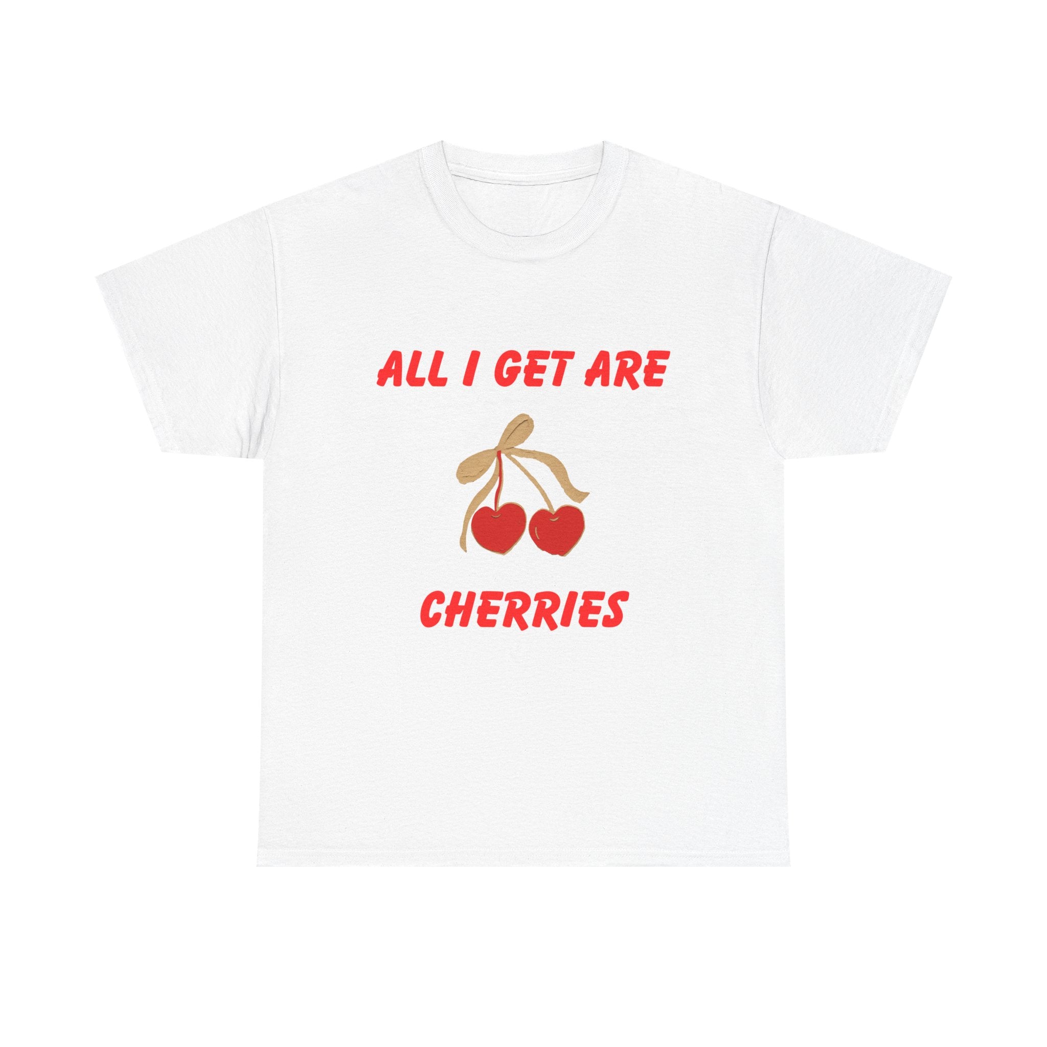 All I Get Are Cherries, Unisex Heavy Cotton Tee