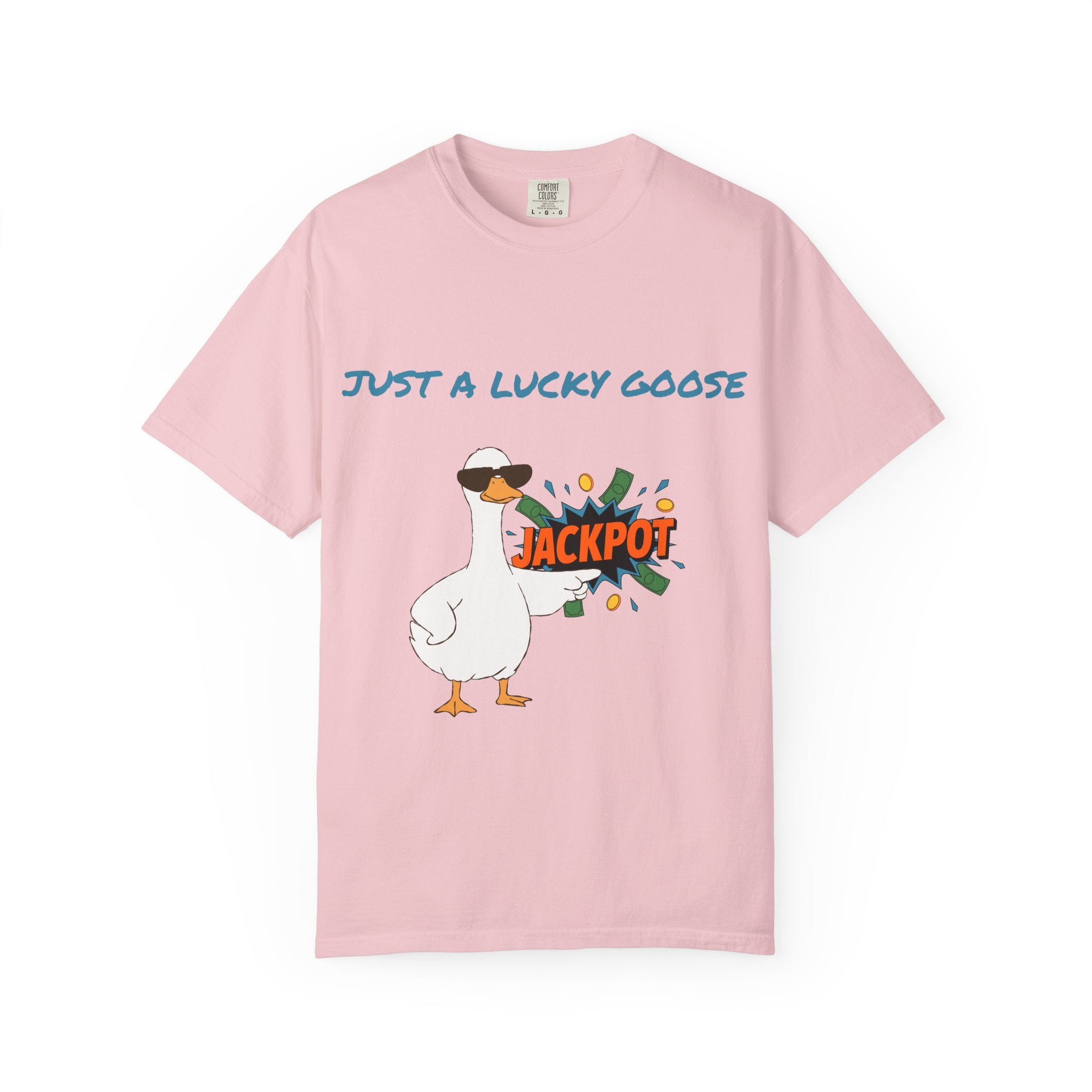Just A Lucky Goose Shirt, Comfort Colors Silly Goose Graphic Tee, Funny Goose Apparel, Unisex Garment-Dyed T-shirt