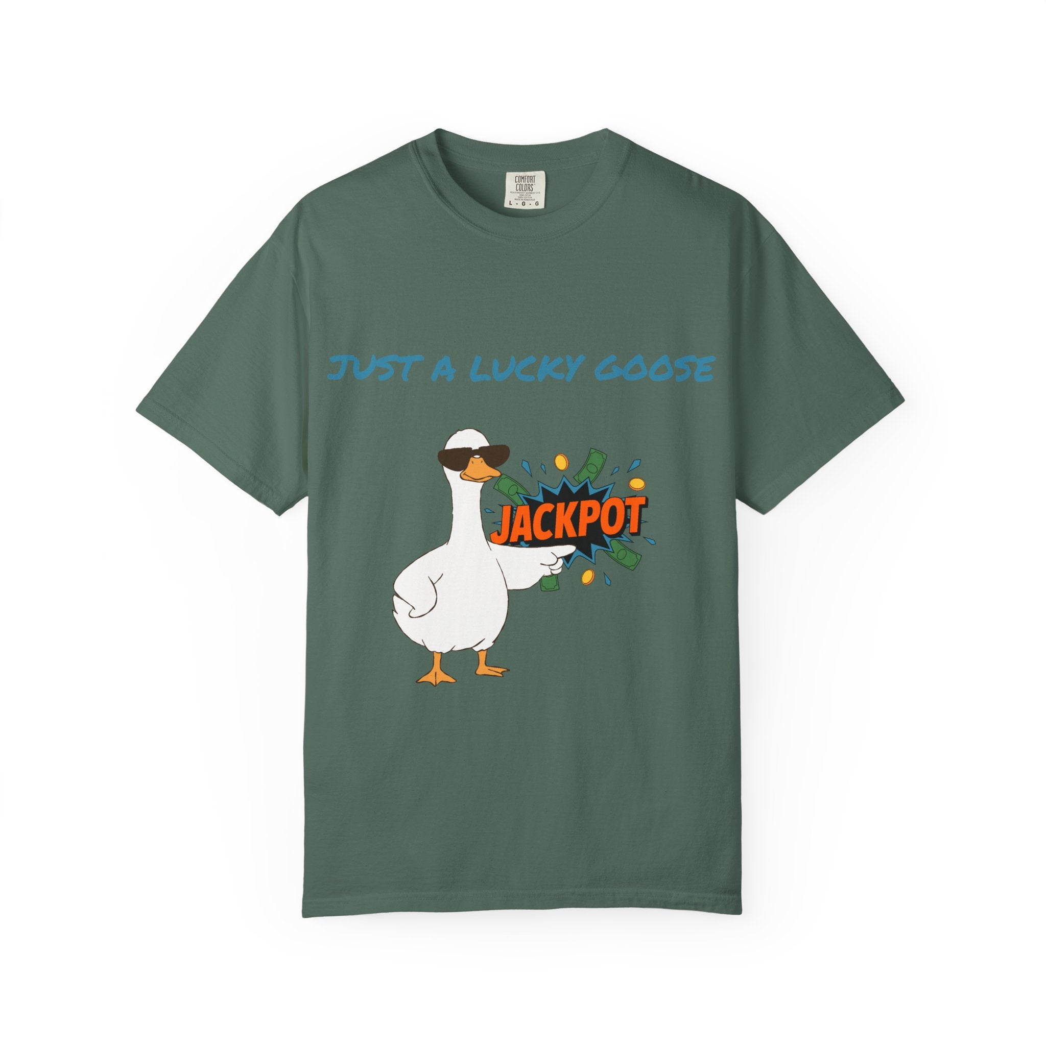 Just A Lucky Goose Shirt, Comfort Colors Silly Goose Graphic Tee, Funny Goose Apparel, Unisex Garment-Dyed T-shirt