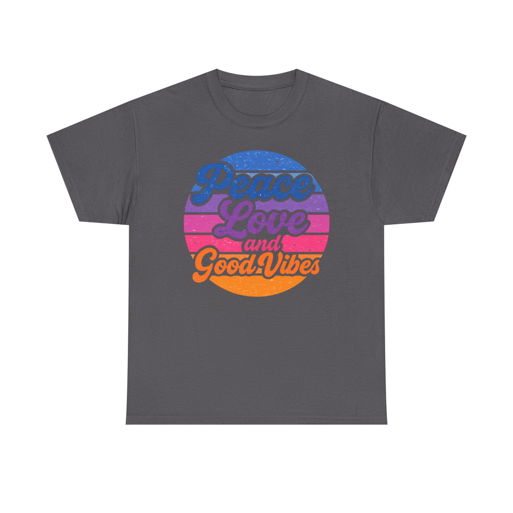 Peace Love And Vibes Shirt, Unisex Heavy Cotton Tee