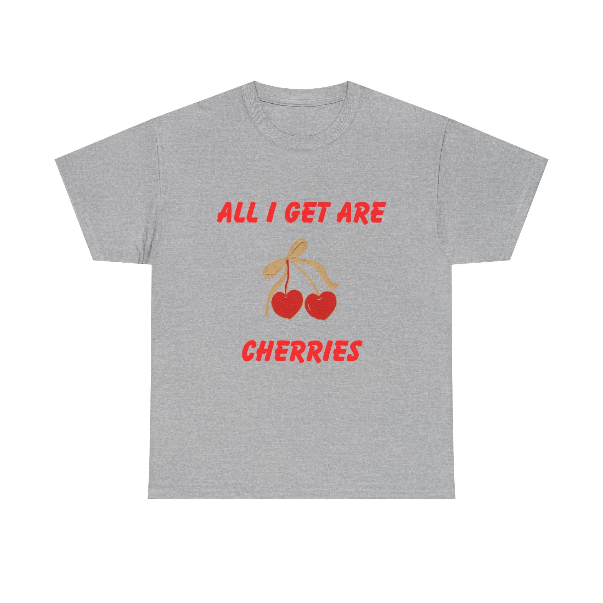 All I Get Are Cherries, Unisex Heavy Cotton Tee