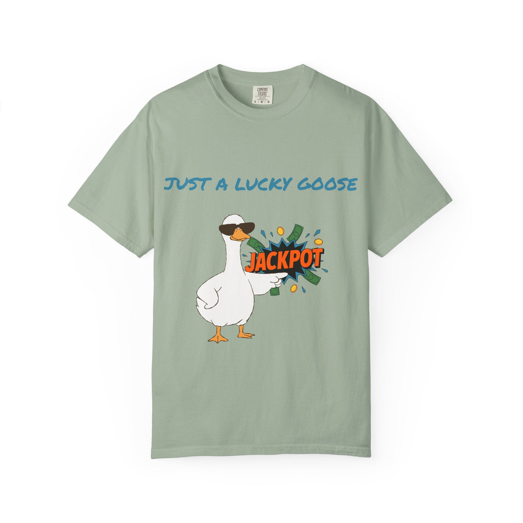 Just A Lucky Goose Shirt, Comfort Colors Silly Goose Graphic Tee, Funny Goose Apparel, Unisex Garment-Dyed T-shirt