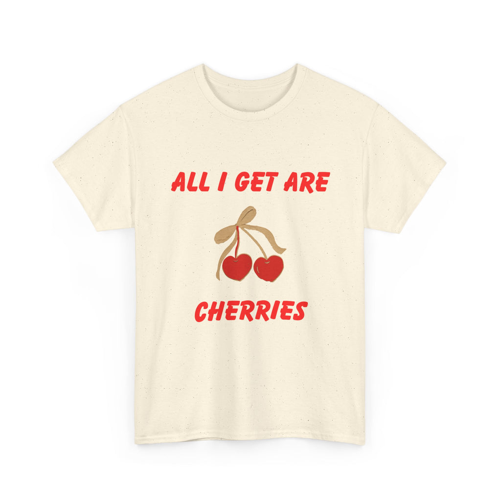 All I Get Are Cherries, Unisex Heavy Cotton Tee