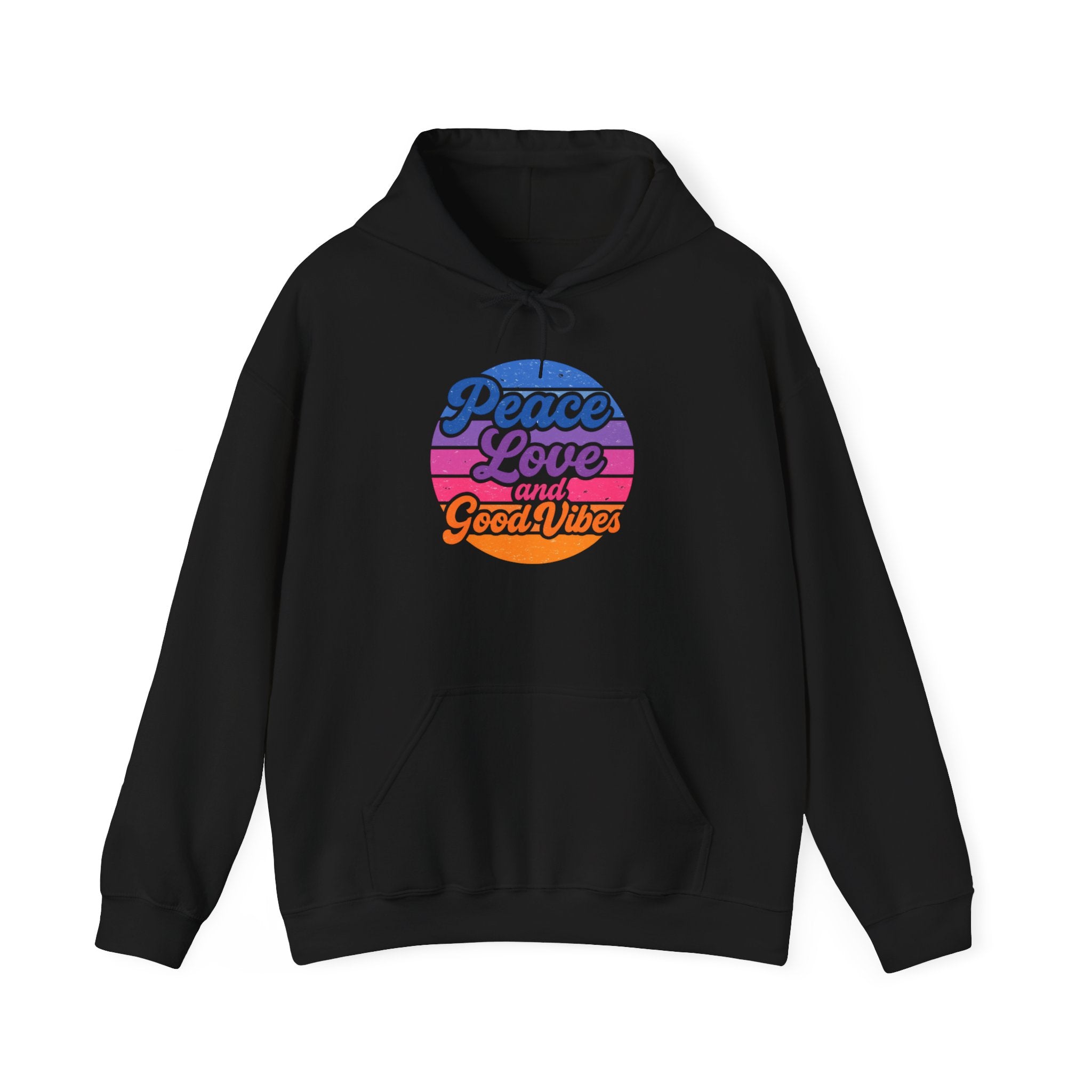 Peace Love and Good Vibes Hooded Sweatshirt