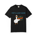 Just A Lucky Goose Shirt, Comfort Colors Silly Goose Graphic Tee, Funny Goose Apparel, Unisex Garment-Dyed T-shirt