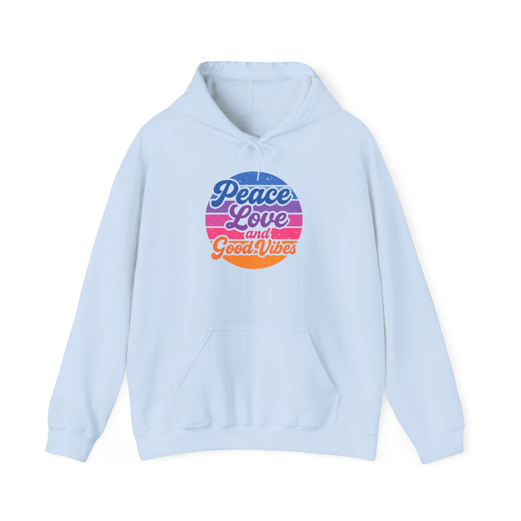 Peace Love and Good Vibes Hooded Sweatshirt